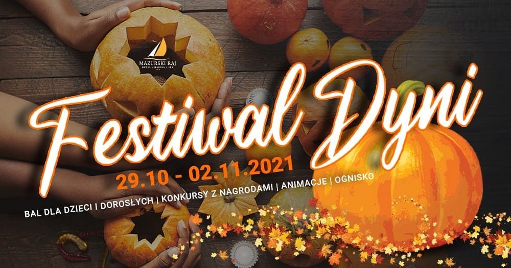 Festiwal Dyni na Mazurach-FIRST MINUTE -10 %